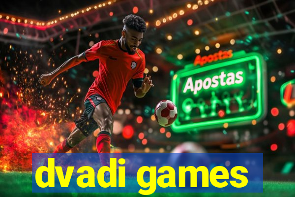 dvadi games